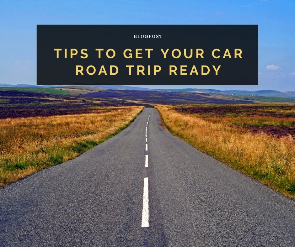 long straight road with the blog post title "Tips To Get Your Car Road Trip Ready" overlaid