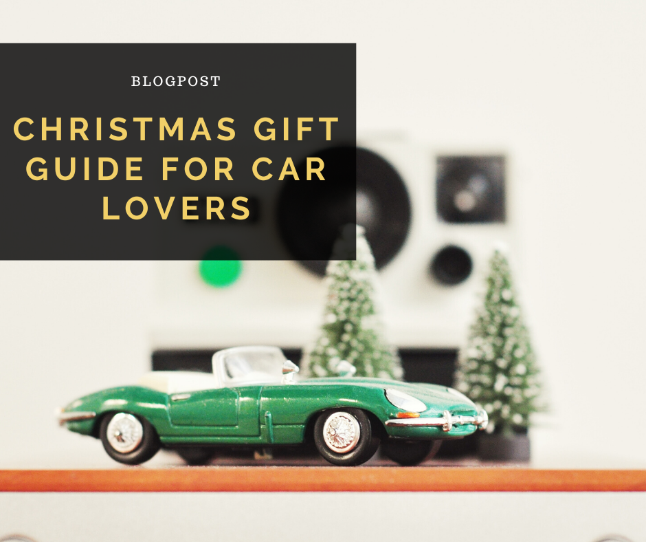 Small green toy car with the blog post title "Christmas Gift Guide For Car Lovers" overlaid